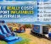 What It Really Costs to Bring Inflatables into Australia?